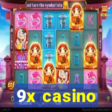 9x casino